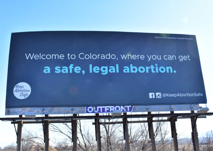 pro choice billboard colorado 740x525 1